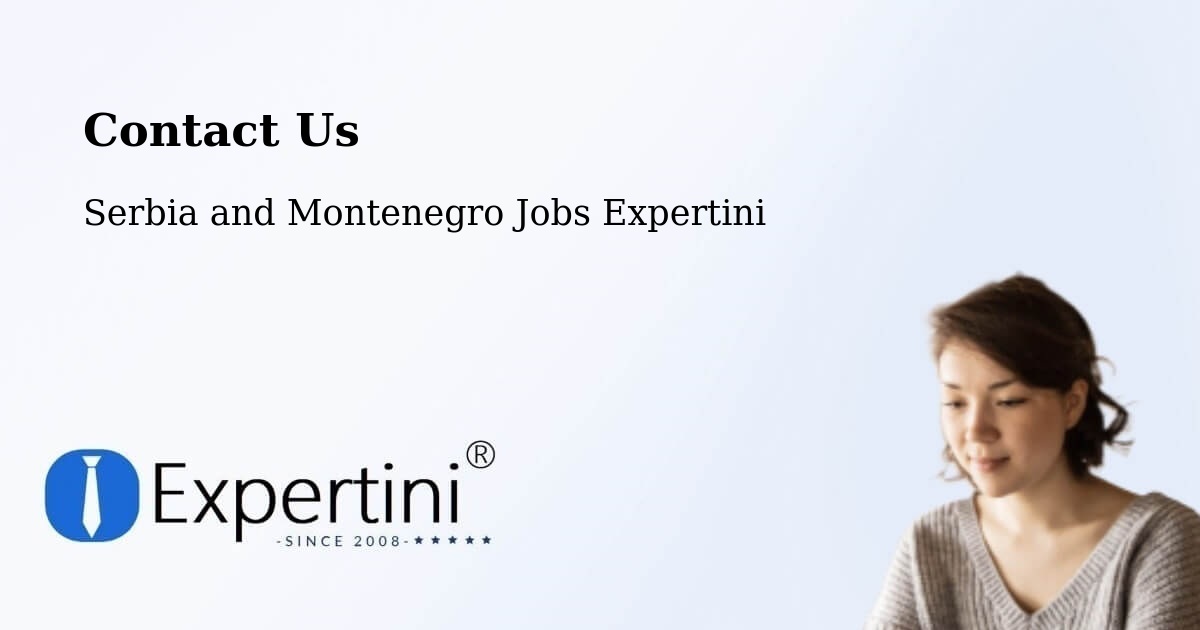 Contact Expertini – Belfast - Serbia and Montenegro Jobs Expertini