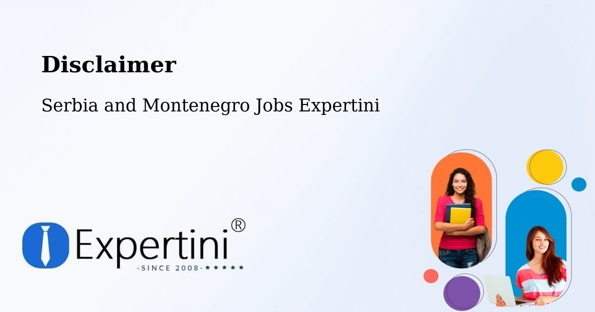 Disclaimer – Belfast - Serbia and Montenegro Jobs Expertini
