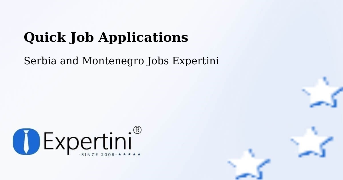 Quick Apply Feature – Belfast - Serbia and Montenegro Jobs Expertini